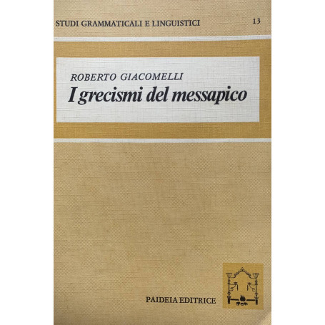 I grecismi del messapico
