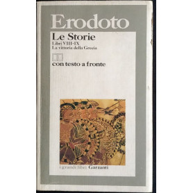 Le storie. Libri VIII-IX. La vittoria della Grecia