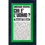 Chi è l'uomo?
