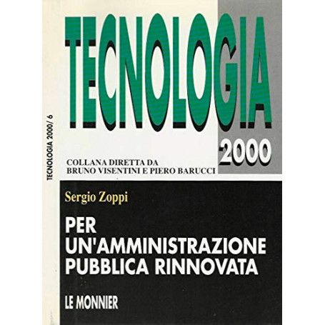 Per un'amministrazione pubblica rinnovata