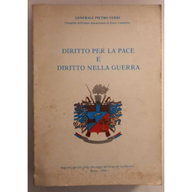 Diritto per la pace e diritto nella guerra.