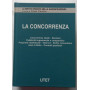 La concorrenza. Volume 1 e 2.