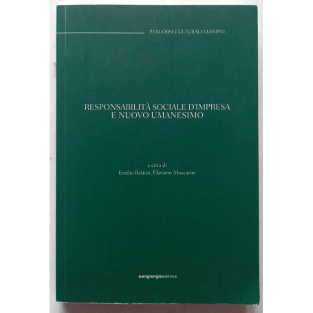 Responsabilità sociale d'Impresa e nuovo Umanesimo