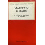 Maritain e Marx. La critica del marxismo in Maritain