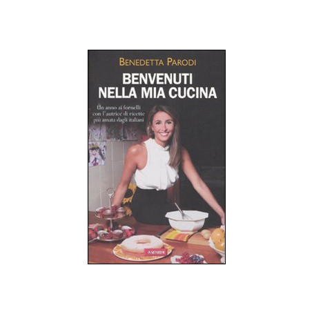 Benvenuti nella mia cucina. Ediz. illustrata