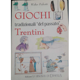Giochi tradizionali "del passato" trentini