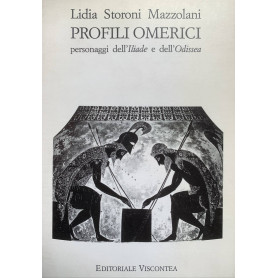 Profili omerici: personaggi dell'Iliade e dell'Odissea