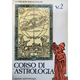 Corso di astrologia. Volume secondo
