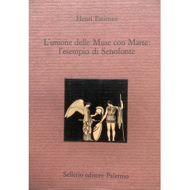 L'unione delle Muse con Marte: l'esempio di Senofonte