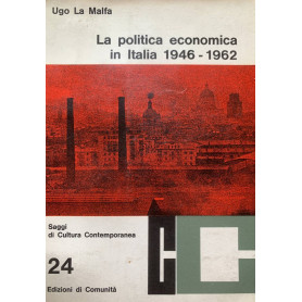 La politica economica in Italia 1946 - 1962