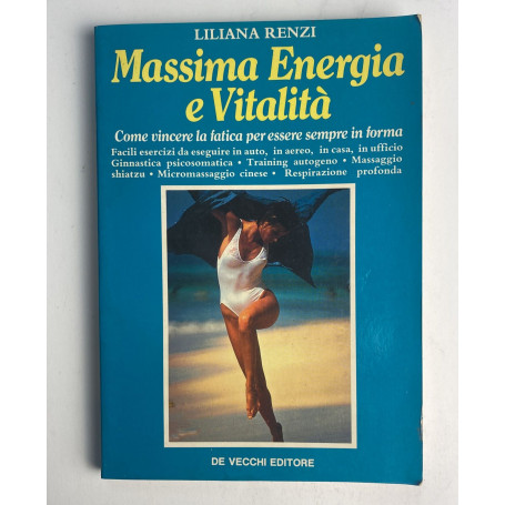 Massima energia e vitalità