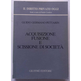 Acquisizione  fusione  e scissione di Società.