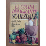 La cucina dimagrante Scarsdale