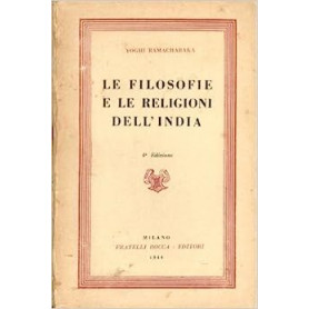 Le filosofie e le religioni dell'India