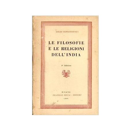 Le filosofie e le religioni dell'India