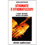Stigmate e stigmatizzati