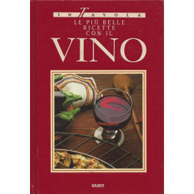 Le più belle ricette con il vino
