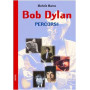 Bob Dylan. Percorsi