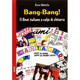 Bang-bang! Il beat italiano a colpi di chitarra