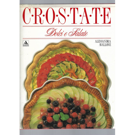 CROSTATE  DOLCI E SALATE