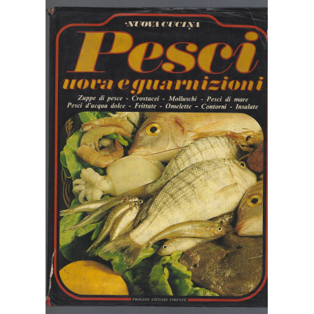 PESCI   UOVA E GUARNIZIONI