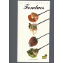 Fondues