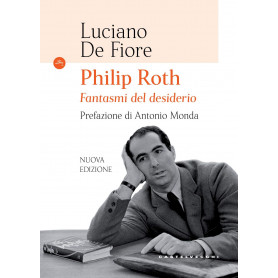 Philip Roth: Fantasmi del desiderio