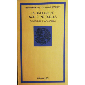 La rivoluzione non è più quella