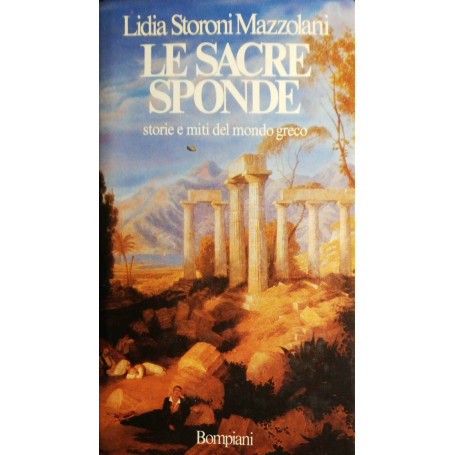 Le sacre sponde  storie e miti del mondo greco