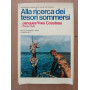 Alla ricerca dei tesori sommersi