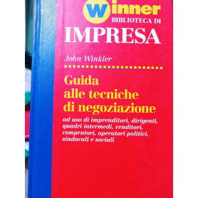 Guida alle tecniche di negoziazione