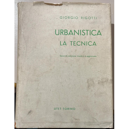 URBANISTICA LA TECNICA