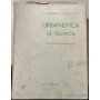 URBANISTICA LA TECNICA