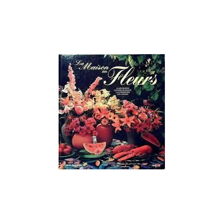 La maison en fleurs
