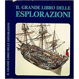 Il grande libro delle esplorazioni