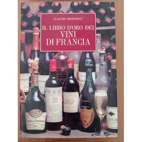 Il libro d'oro dei Vini di Francia