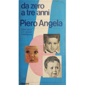 Da zero a tre anni come nasce (o si spegne) l'intelligenza