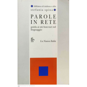 Parole in rete. Guida ai siti Internet sul linguaggio
