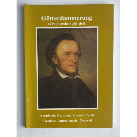 Gotterdammerung. Crepuscolo degli dei