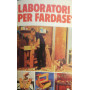 Laboratori per fardasè