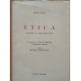 ETICA opere e frammenti