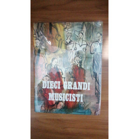 Dieci grandi musicisti