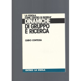 DINAMICHE DI GRUPPO E RICERCA