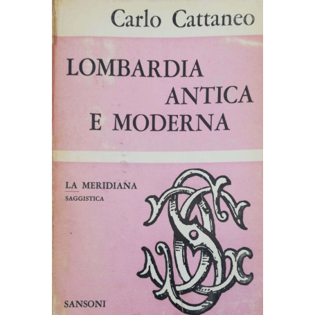 Lombardia antica e moderna