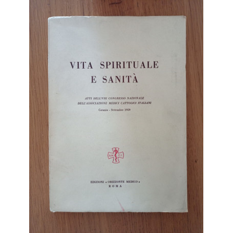 VITA SPIRITUALE E SANITA'