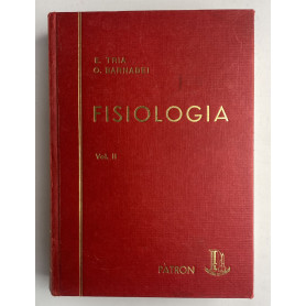 Fisiologia (Vol.2). Fisiologia degli organi e degli apparati