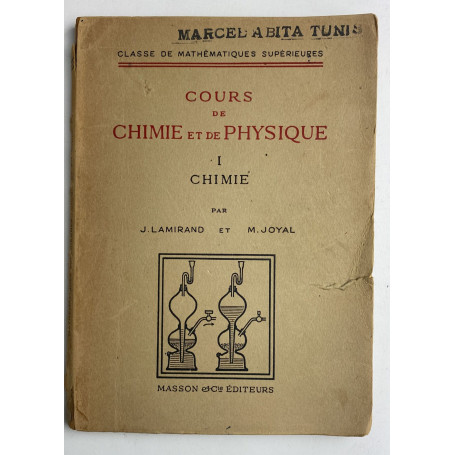 Cours de Chimie et de Physique (Vol. 1 e 2)