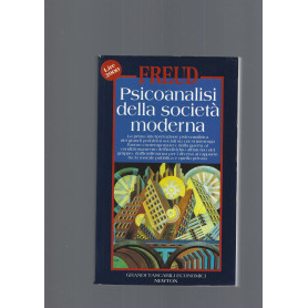 Psicoanalisi della societ  moderna.