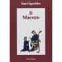 Il maestro. Testo latino a fronte