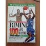 La mia RIMINI 100 anni di sport